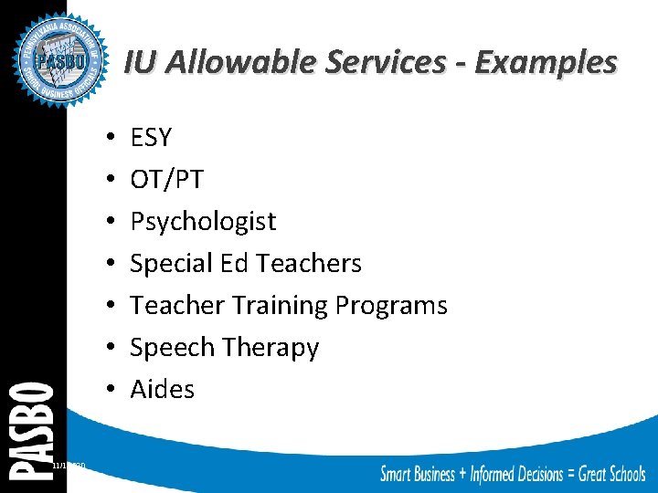 IU Allowable Services - Examples • • 11/1/2020 ESY OT/PT Psychologist Special Ed Teachers