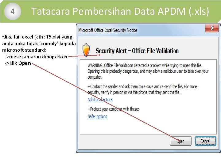  • 4 Tatacara Pembersihan Data APDM (. xls) • Jika fail excel (cth: