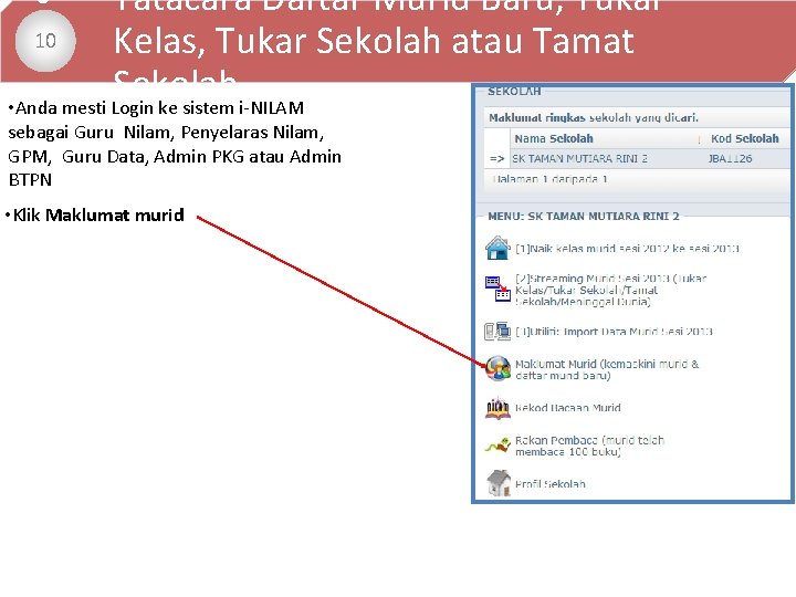  • Tatacara Daftar Murid Baru, Tukar 10 Kelas, Tukar Sekolah atau Tamat Sekolah