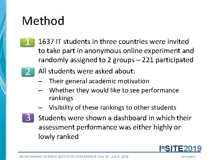 Method 1637 IT students in three countries were invited to take part in anonymous Method 1637 IT students in three countries were invited to take part in anonymous
