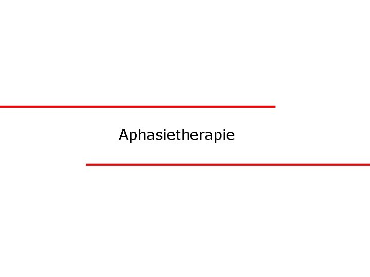 Aphasietherapie 