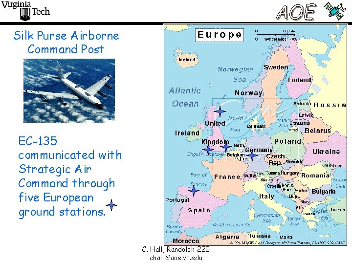 Silk Purse Airborne Command Post EC-135 communicated with Strategic Air Command through five European