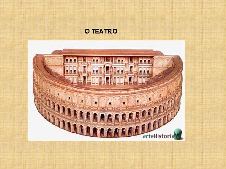 O TEATRO 