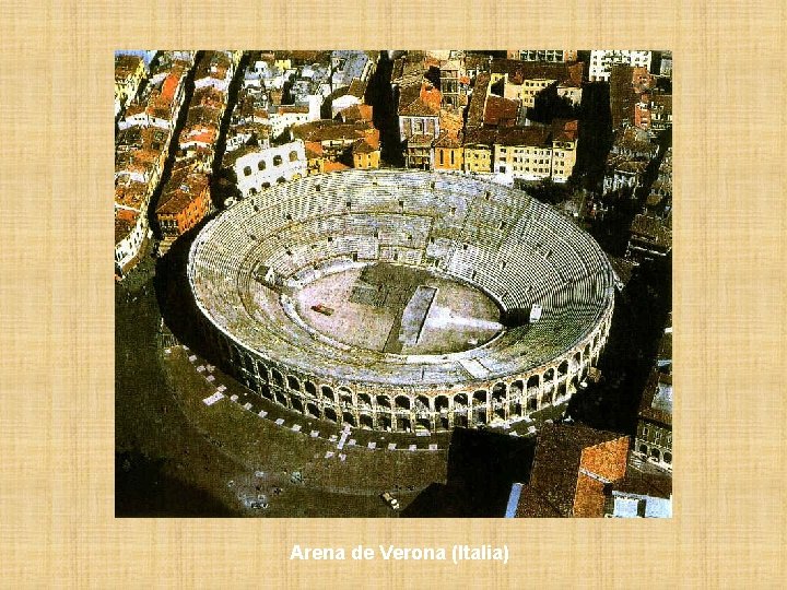 Arena de Verona (Italia) 