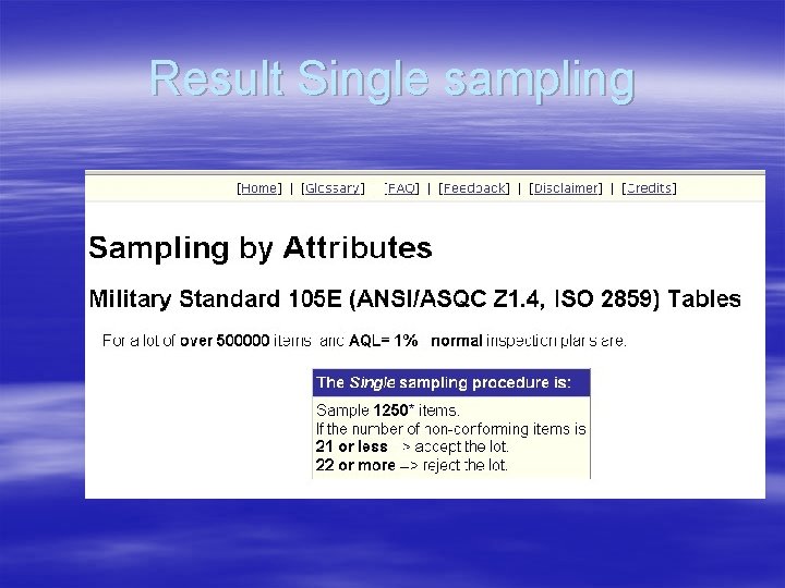 Result Single sampling Result Single sampling