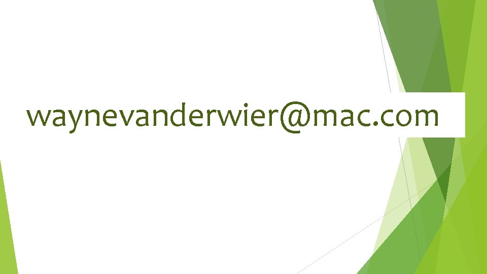 waynevanderwier@mac. com 