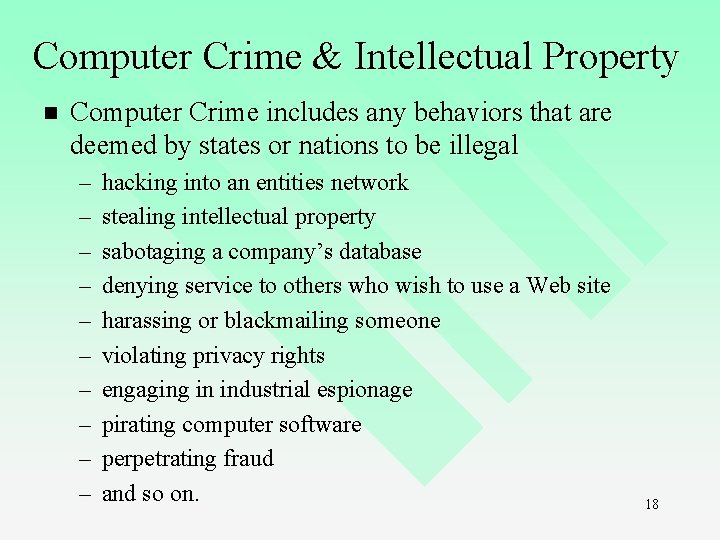 Computer Crime & Intellectual Property n Computer Crime includes any behaviors that are deemed Computer Crime & Intellectual Property n Computer Crime includes any behaviors that are deemed