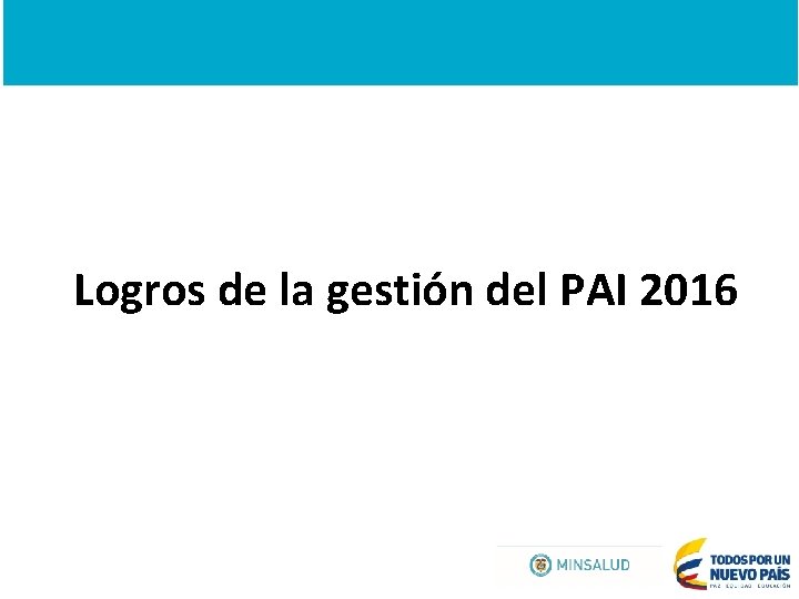 Logros de la gestión del PAI 2016 