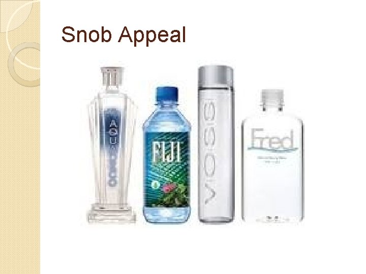 Snob Appeal 