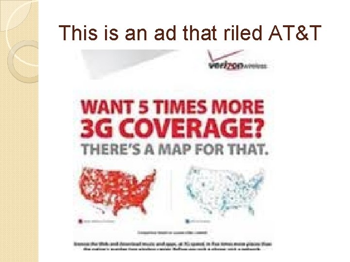 This is an ad that riled AT&T 