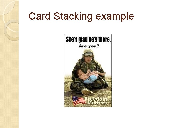 Card Stacking example 