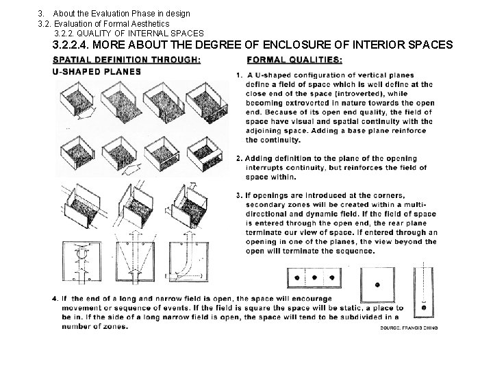 3. About the Evaluation Phase in design 3. 2. Evaluation of Formal Aesthetics 3.