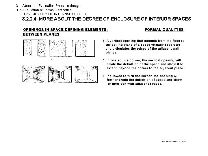 3. About the Evaluation Phase in design 3. 2. Evaluation of Formal Aesthetics 3.