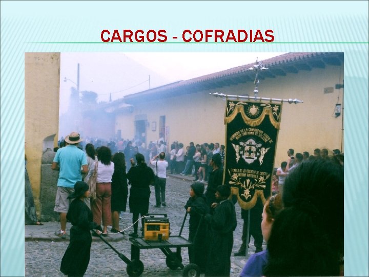 CARGOS - COFRADIAS 