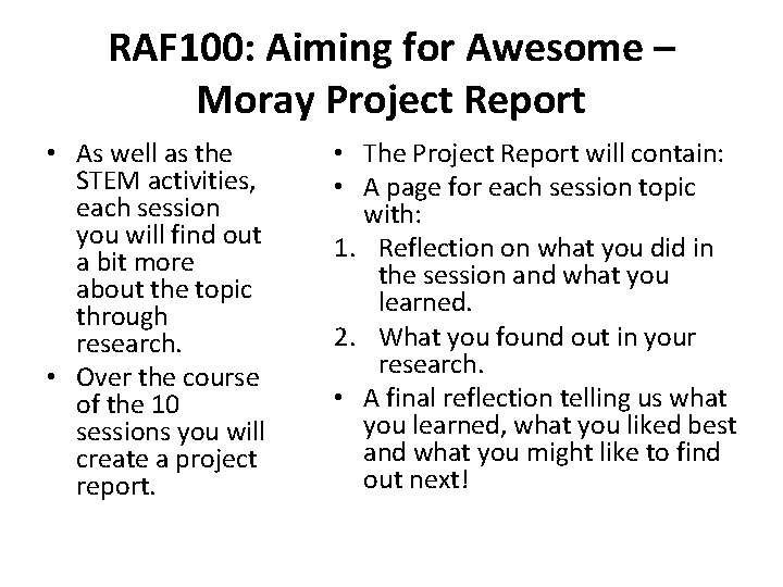RAF 100: Aiming for Awesome – Moray Project Report • As well as the