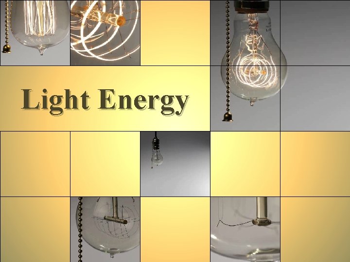 Light Energy 