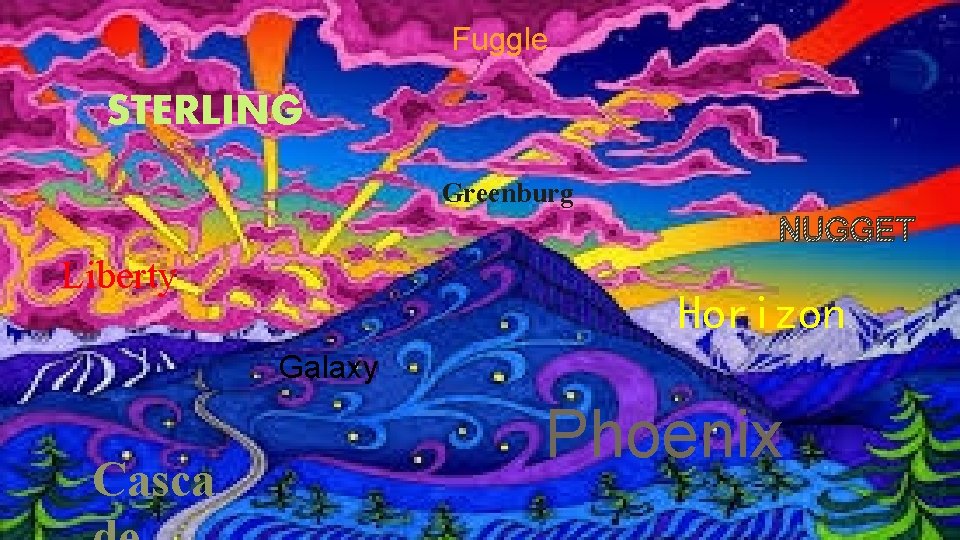 Fuggle STERLING 2 Greenburg NUGGET Liberty Horizon Galaxy Casca Phoenix 