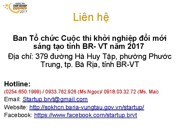 Liên hệ Ban Tổ chức Cuộc thi khởi nghiệp đổi mới sáng tạo tỉnh