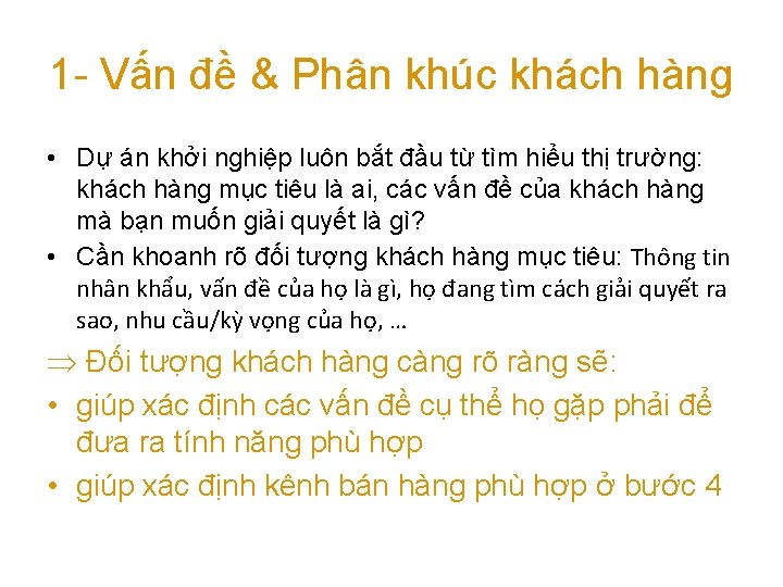 1 - Vấn đề & Phân khúc khách hàng • Dự án khởi nghiệp