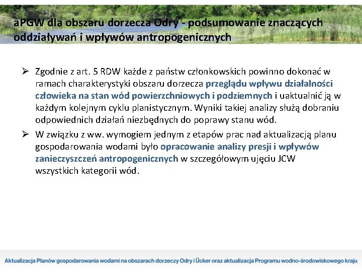 a. PGW dla obszaru dorzecza Odry - podsumowanie znaczących oddziaływań i wpływów antropogenicznych Ø