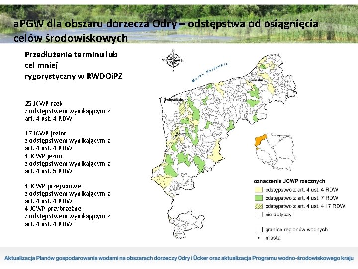 a. PGW dla obszaru dorzecza Odry – odstępstwa od osiągnięcia celów środowiskowych Przedłużenie terminu