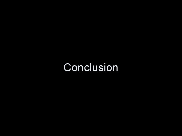 Conclusion 