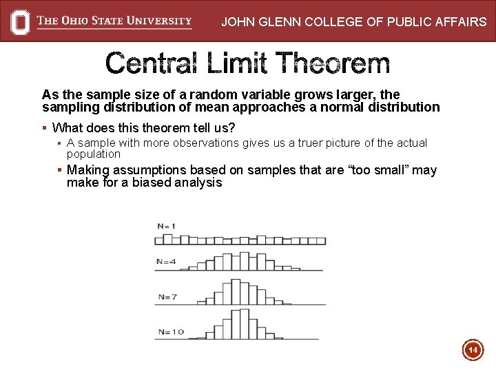 JOHN GLENN COLLEGE OF PUBLIC AFFAIRS As the sample size of a random variable