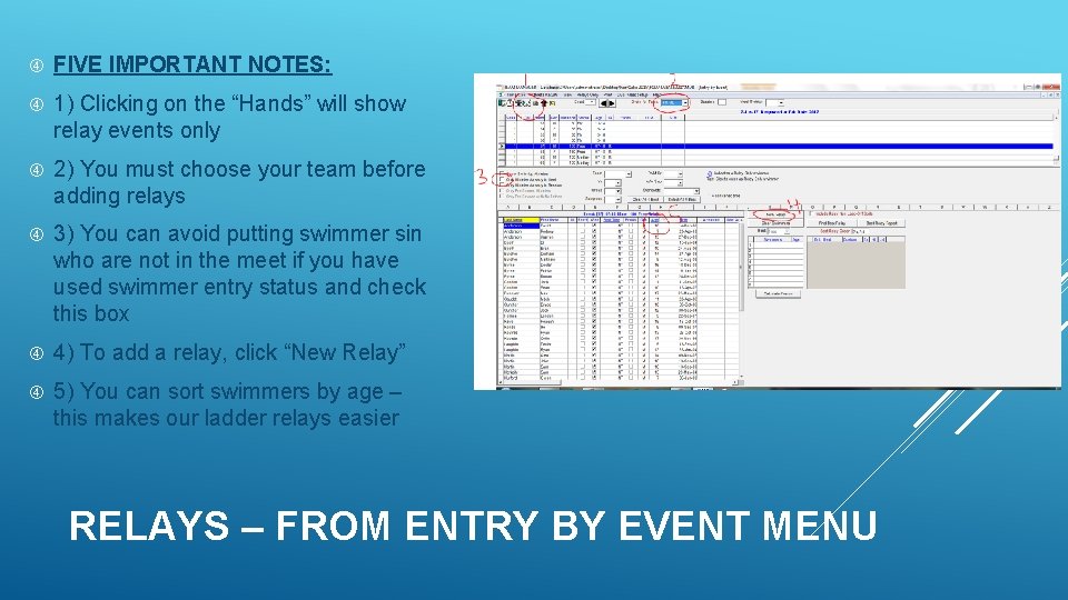 FIVE IMPORTANT NOTES: 1) Clicking on the “Hands” will show relay events only FIVE IMPORTANT NOTES: 1) Clicking on the “Hands” will show relay events only