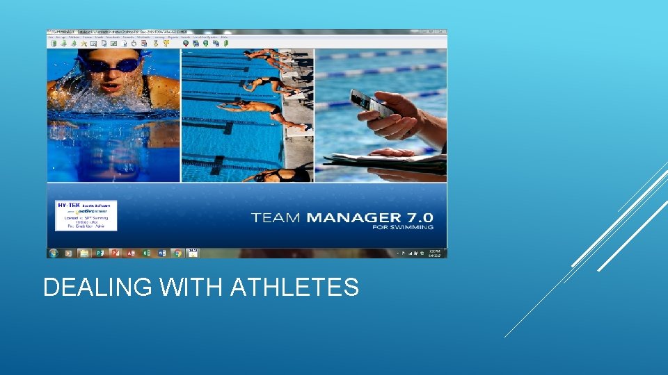 DEALING WITH ATHLETES DEALING WITH ATHLETES
