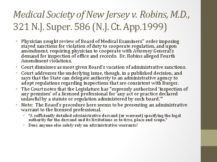 Medical Society of New Jersey v. Robins, M. D. , 321 N. J. Super.