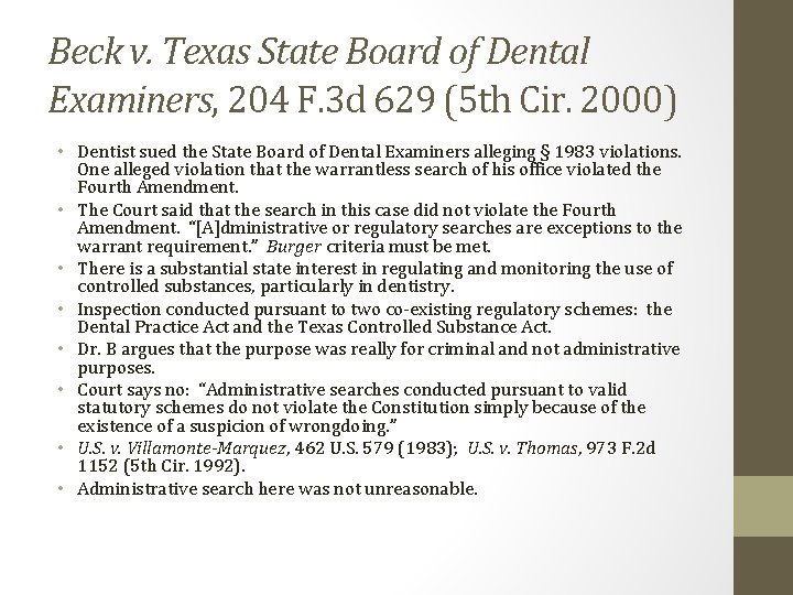 Beck v. Texas State Board of Dental Examiners, 204 F. 3 d 629 (5