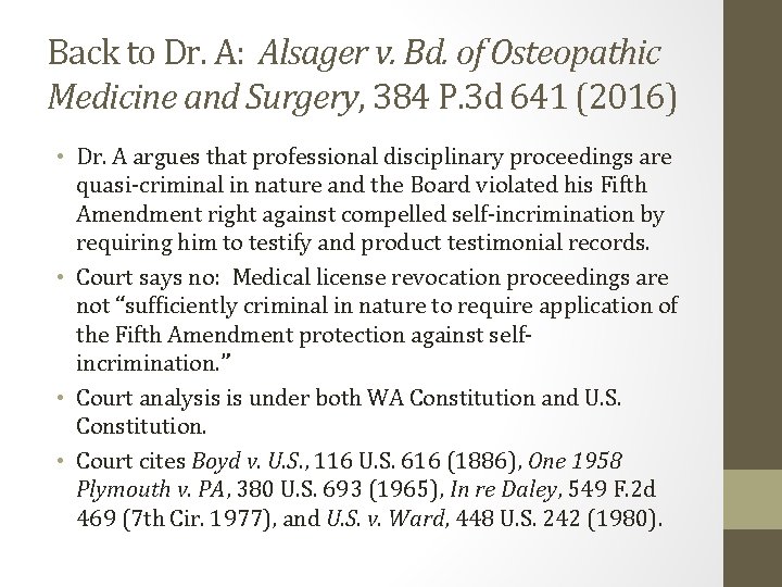 Back to Dr. A: Alsager v. Bd. of Osteopathic Medicine and Surgery, 384 P.