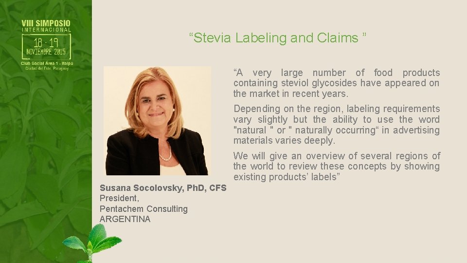 “Stevia Labeling and Claims ” “A very large number of food products containing steviol