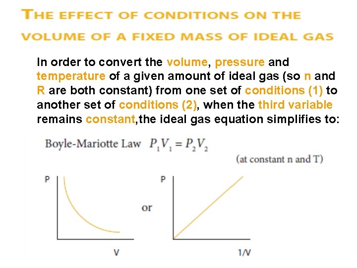 In order to convert the volume, pressure and temperature of a given amount of