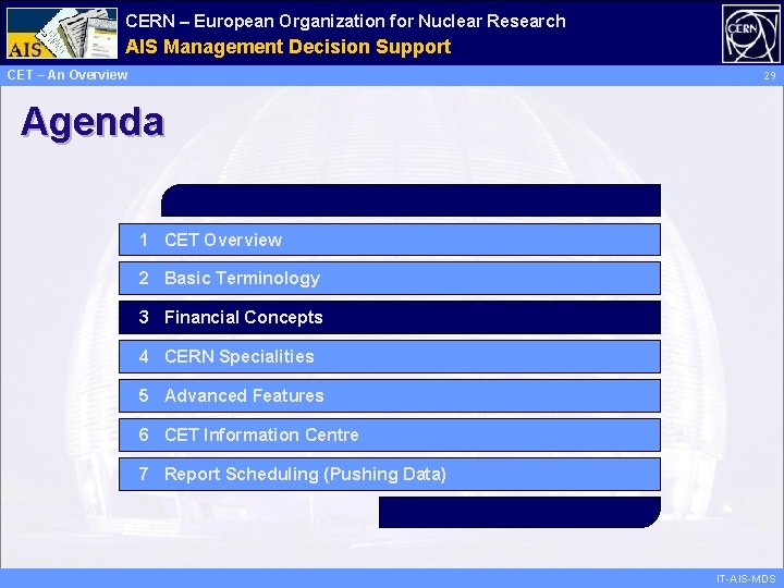 CERN – European Organization for Nuclear Research Administrative AIS Management Information Decision Support Services