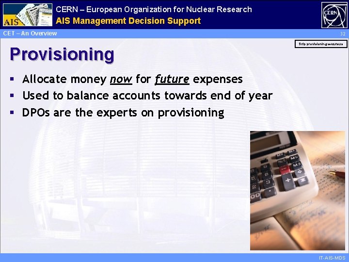 CERN – European Organization for Nuclear Research Administrative AIS Management Information Decision Support Services