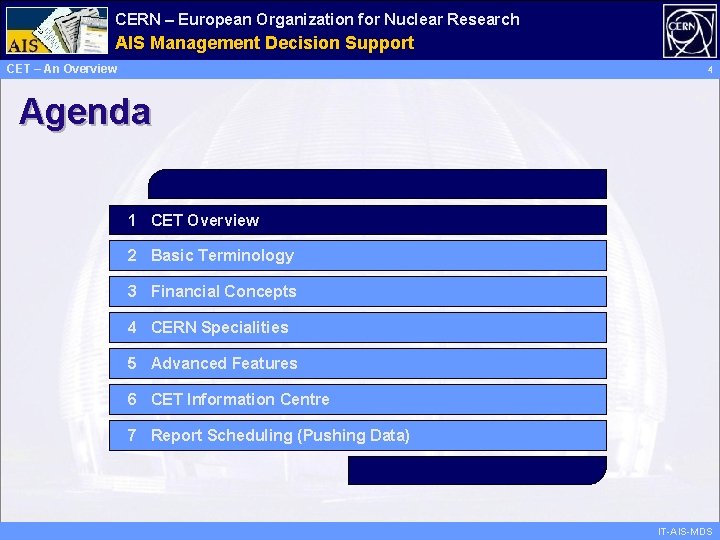 CERN – European Organization for Nuclear Research Administrative AIS Management Information Decision Support Services