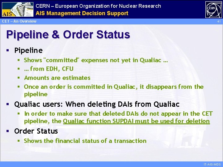 CERN – European Organization for Nuclear Research Administrative AIS Management Information Decision Support Services