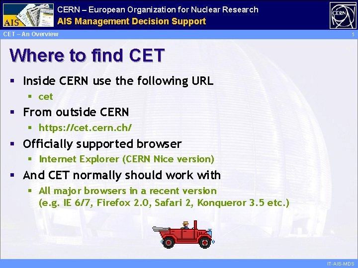 CERN – European Organization for Nuclear Research Administrative AIS Management Information Decision Support Services