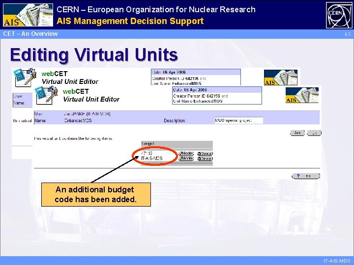 CERN – European Organization for Nuclear Research Administrative AIS Management Information Decision Support Services