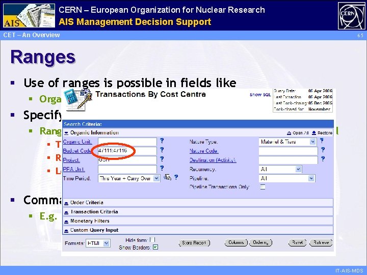 CERN – European Organization for Nuclear Research Administrative AIS Management Information Decision Support Services