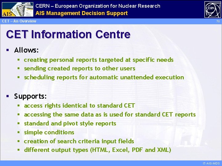 CERN – European Organization for Nuclear Research Administrative AIS Management Information Decision Support Services