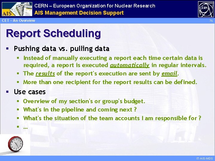 CERN – European Organization for Nuclear Research Administrative AIS Management Information Decision Support Services