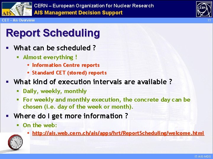 CERN – European Organization for Nuclear Research Administrative AIS Management Information Decision Support Services