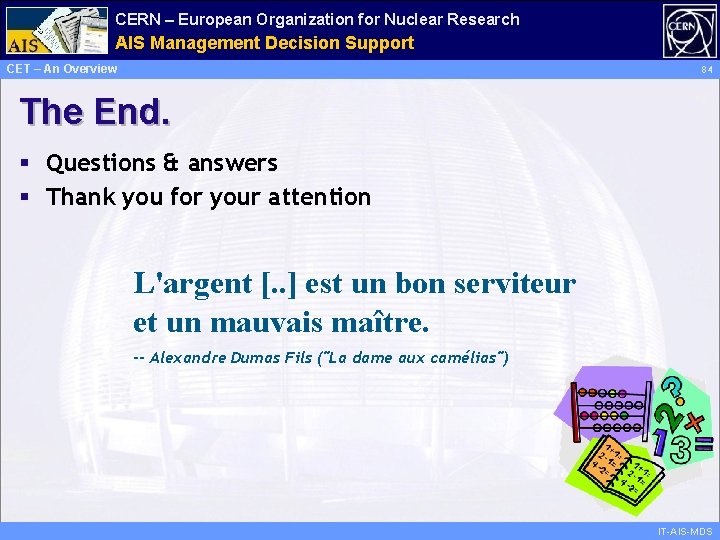 CERN – European Organization for Nuclear Research Administrative AIS Management Information Decision Support Services