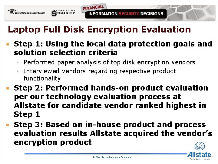 Laptop Full Disk Encryption Evaluation • Step 1: Using the local data protection goals