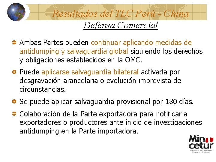Resultados del TLC Perú - China Defensa Comercial Ambas Partes pueden continuar aplicando medidas