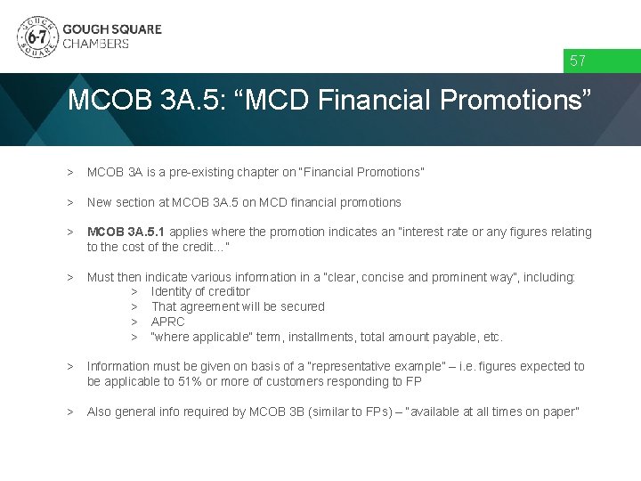 57 MCOB 3 A. 5: “MCD Financial Promotions” > MCOB 3 A is a