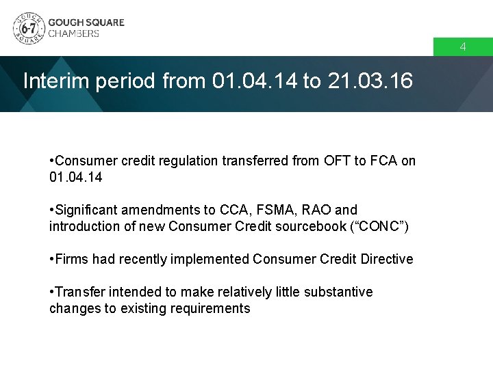 4 Interim period from 01. 04. 14 to 21. 03. 16 • Consumer credit