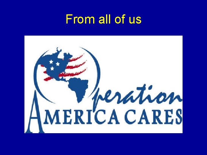 From all of us From all of us